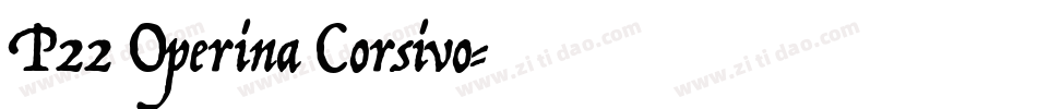 P22 Operina Corsivo字体转换